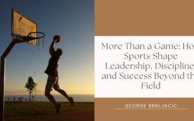 More Than a Game: How Sports Shape Leadership, Discipline, and Success Beyond the Field